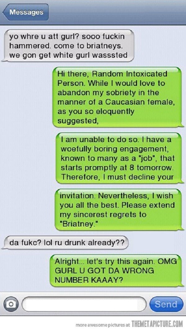 Photo Credit: http://www.baconwrappedmedia.com/funny-text-messages-jokes-16-pics/ 